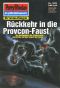 [Perry Rhodan 1529] • Rückkehr in die Provcon-Faust
